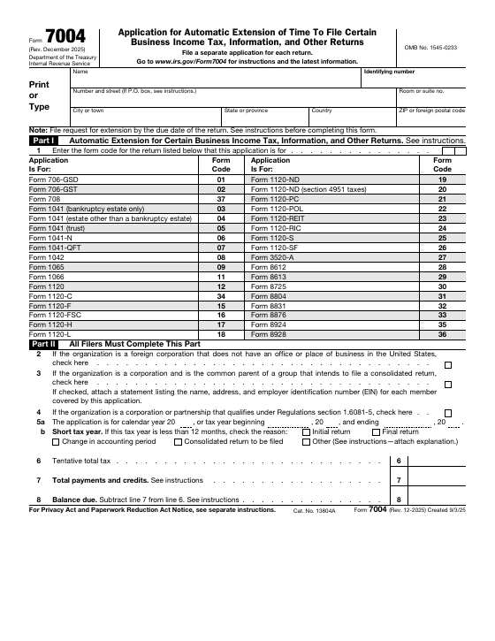 Preview of Form 7004, Application for Automatic Extension of Time To File Certain Business Income Tax, Information, and Other Returns